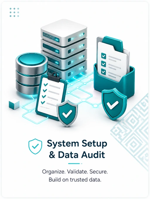 System Setup & Data Audit